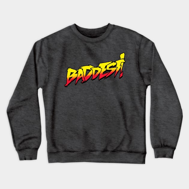 Baddest Ronda Rousey Crewneck Sweatshirt by portraiteam